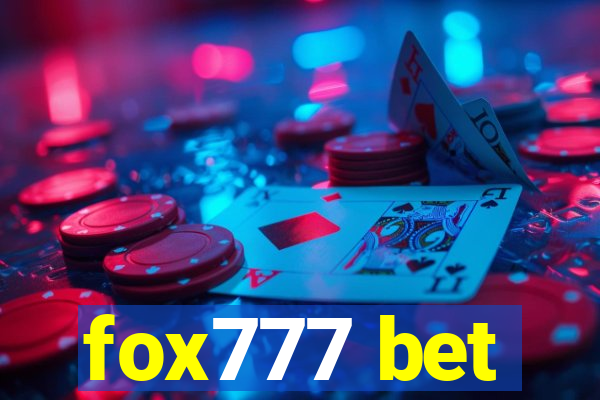 fox777 bet